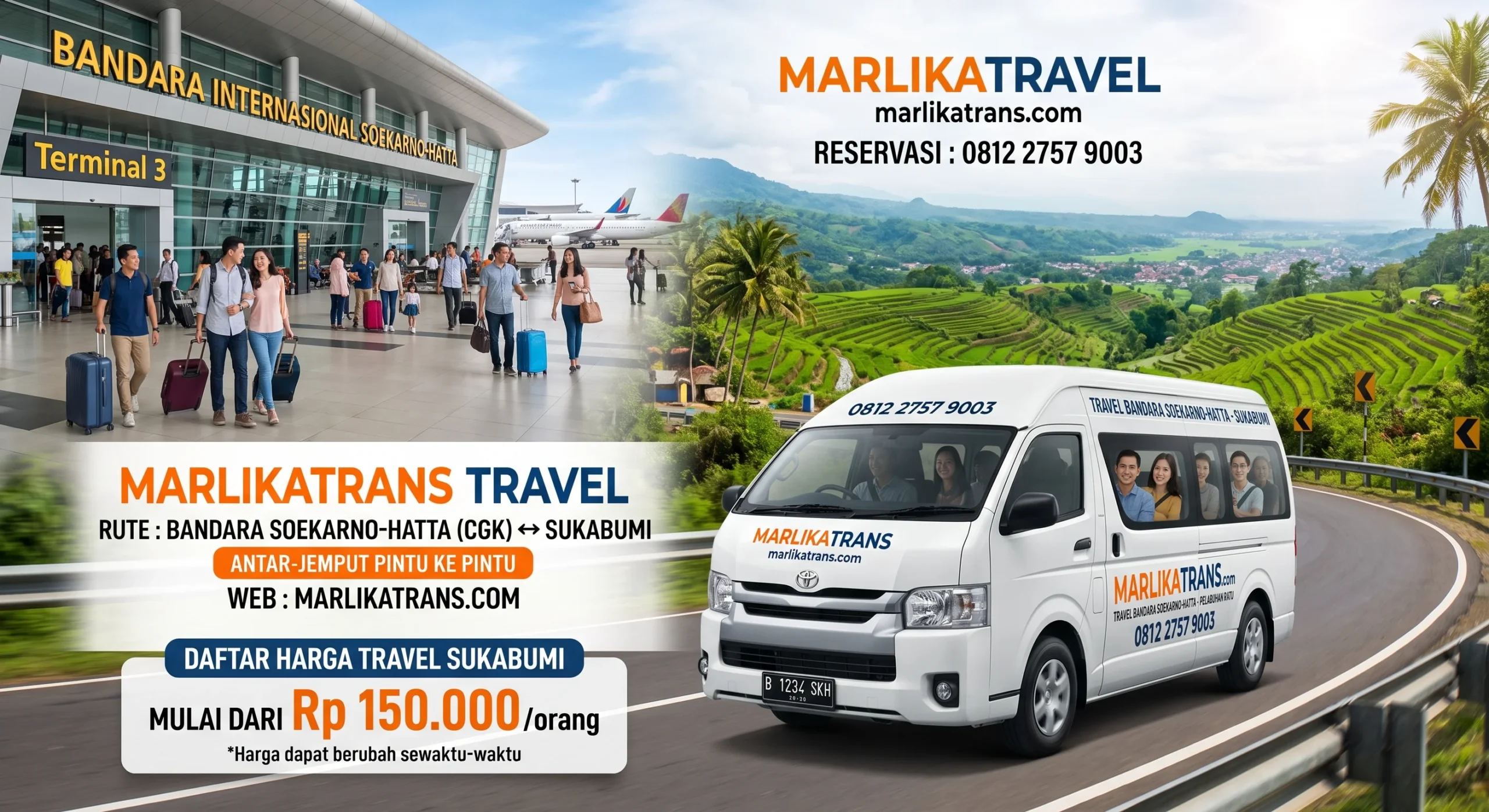 Harga Travel Bandara Soekarno Hatta ke Sukabumi
