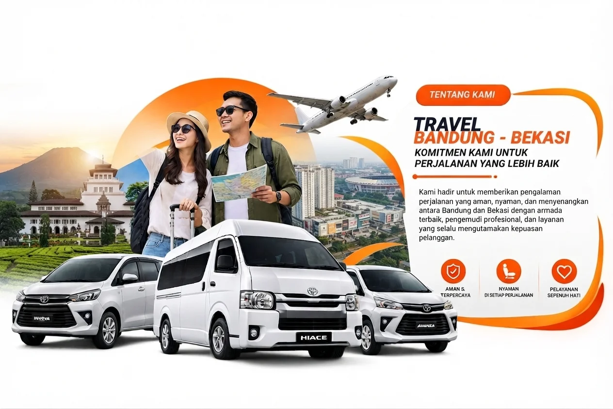 Armada Kendaraan Travel Bandung Bekasi Nyaman dan Aman