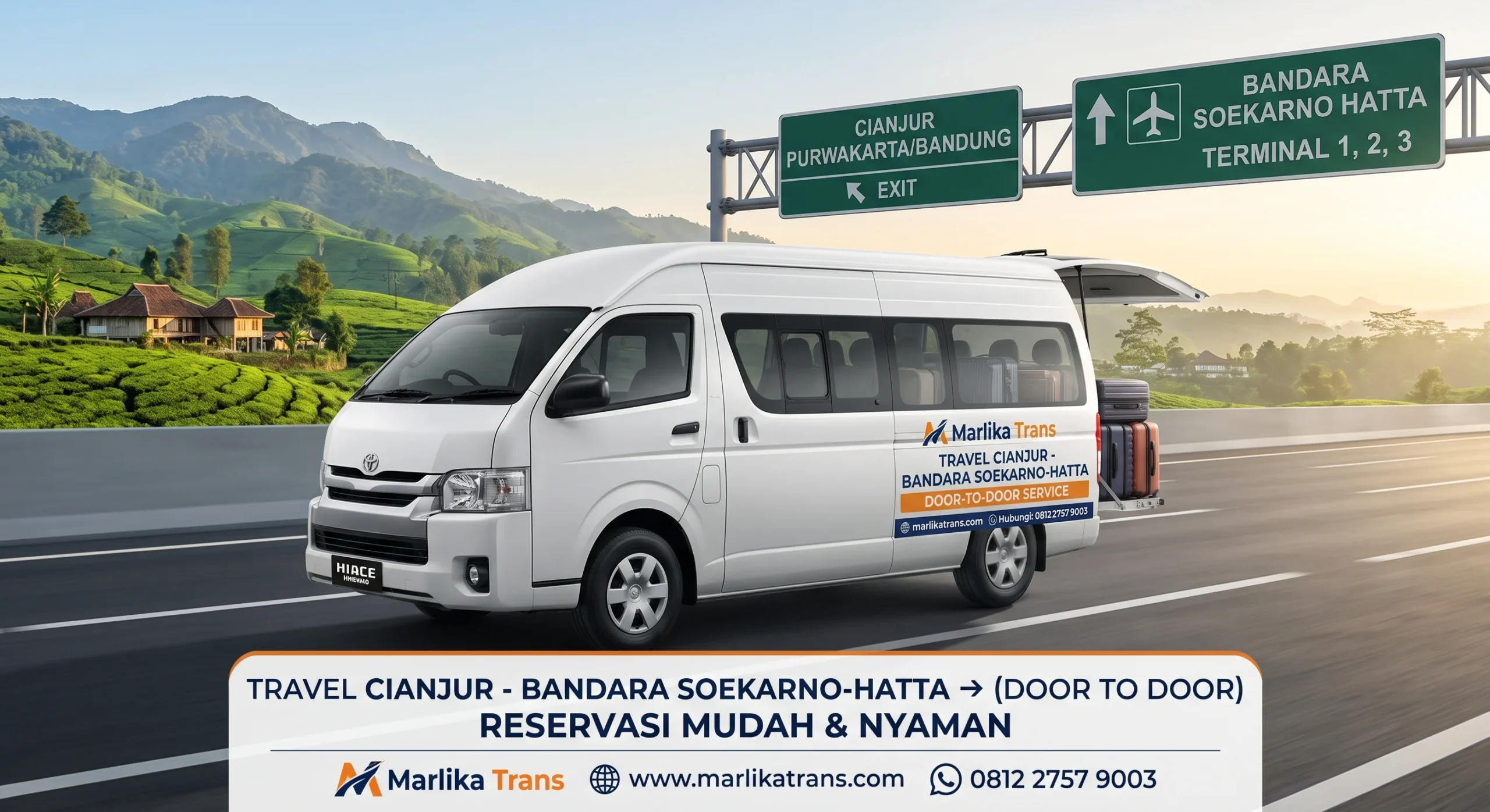 Layanan Airport Drop Travel Cianjur Bandara Soekarno Hatta Door to Door by Marlika Trans