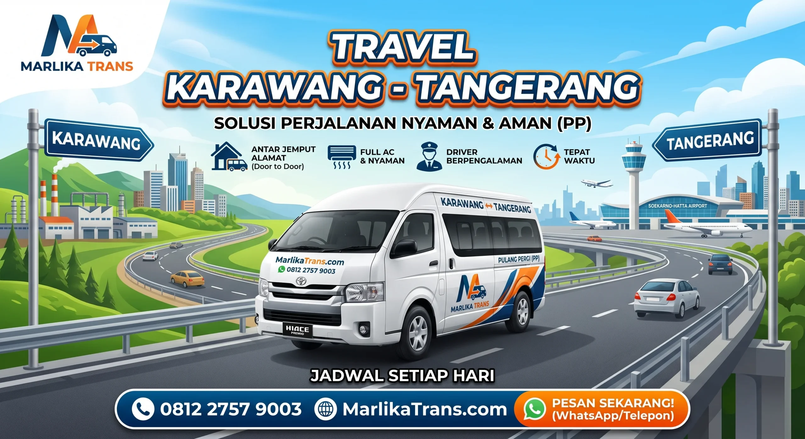 Armada travel Karawang Tangerang dari Marlika Trans siap melayani perjalanan Anda