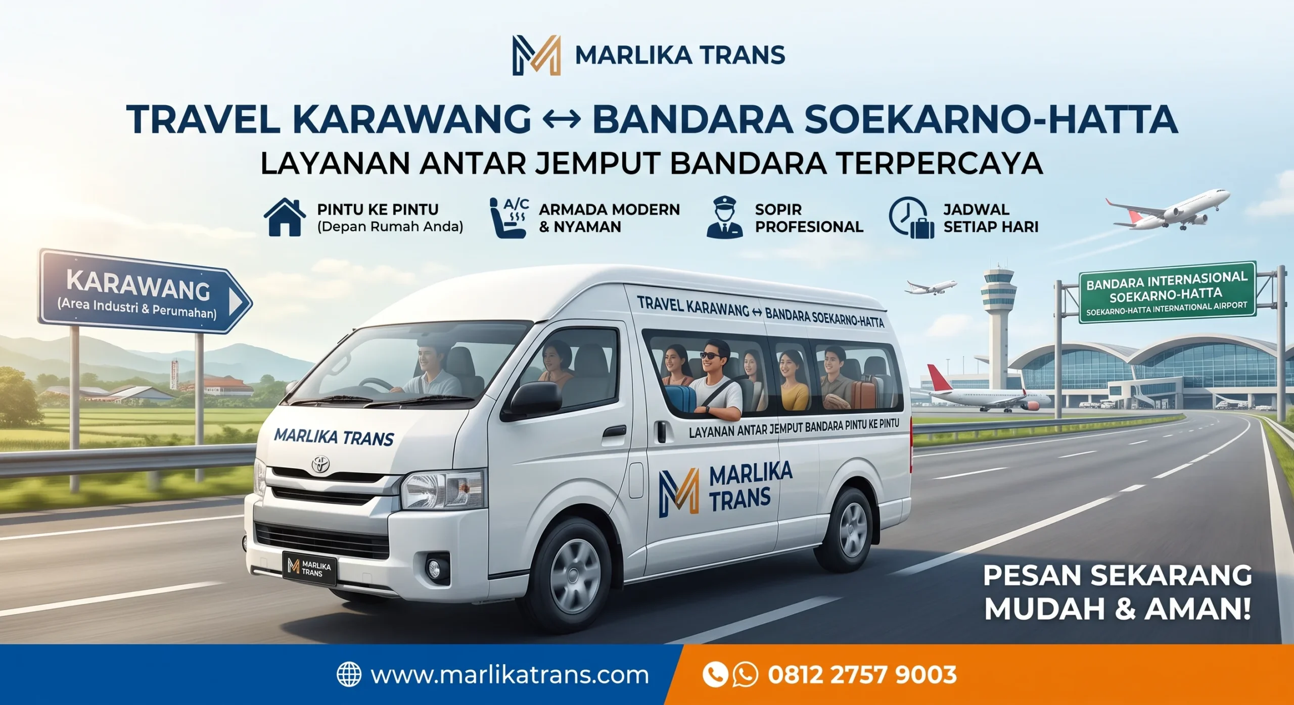 Layanan Travel Karawang Bandara Soekarno Hatta by Marlika Trans